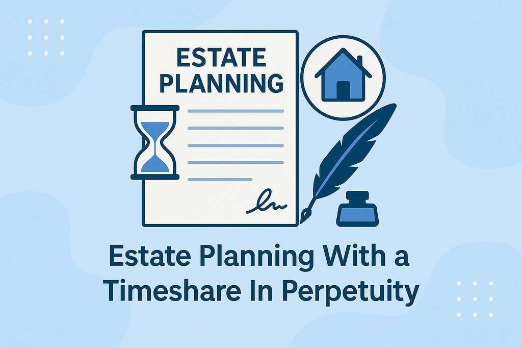 Estate Planning with TimeShare