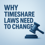 Timeshare Laws Need To Change