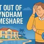 Get Out Of Wyndham Timeshare